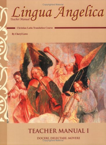 Lingua Angelica I Teacher Manual The Happy Book Stack