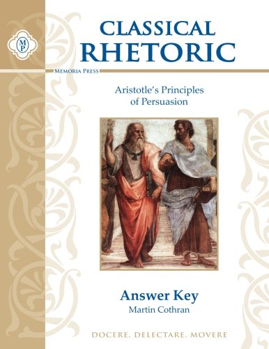 Classical Rhetoric with Aristotle, Teacher Key The Happy Book Stack