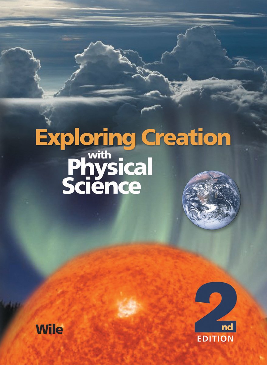 Exploring Creation with Physical Science 2nd Edition, Textbook The Happy Book Stack