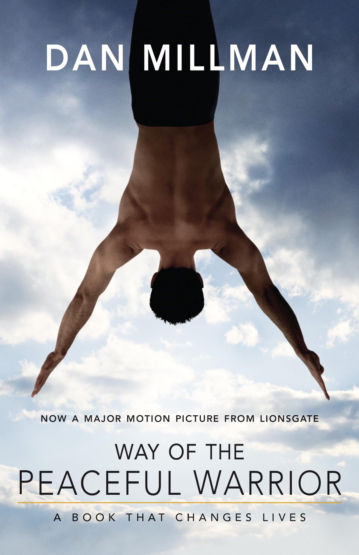 Way of the Peaceful Warrior: A Book That Changes Lives - 1027