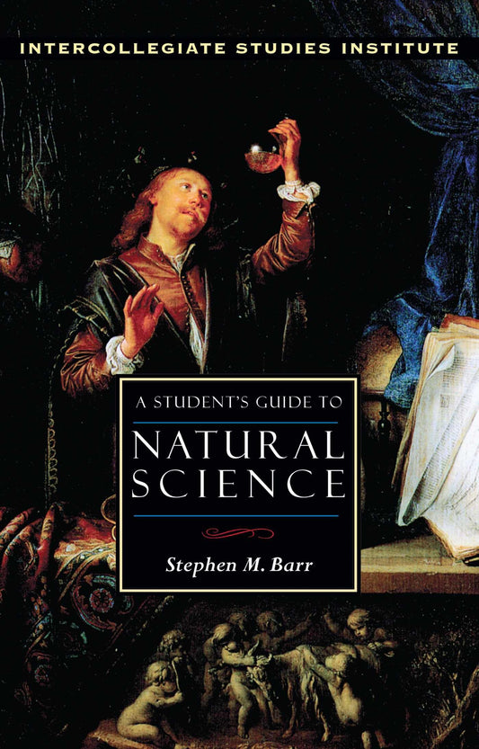 A Student's Guide to Natural Science (Guides to Major Disciplines) The Happy Book Stack