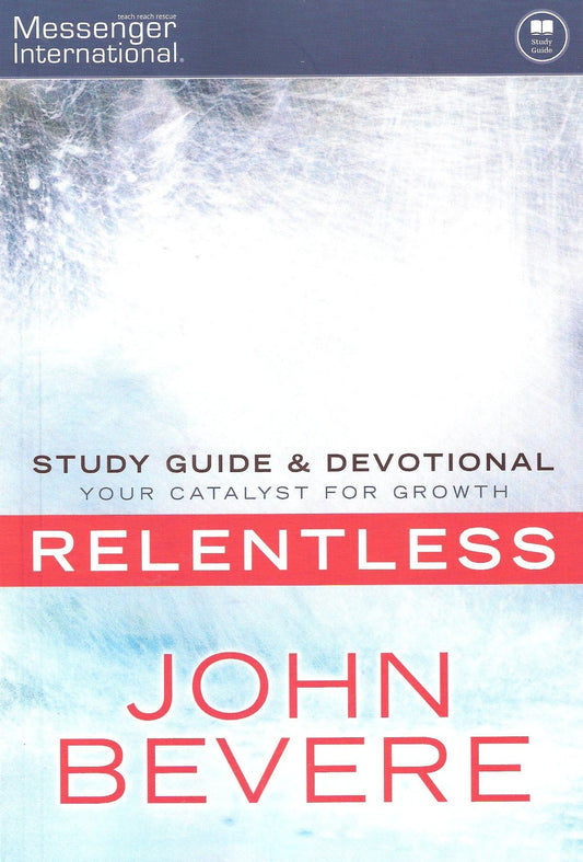 Relentless - Study Guide and Devotional The Happy Book Stack