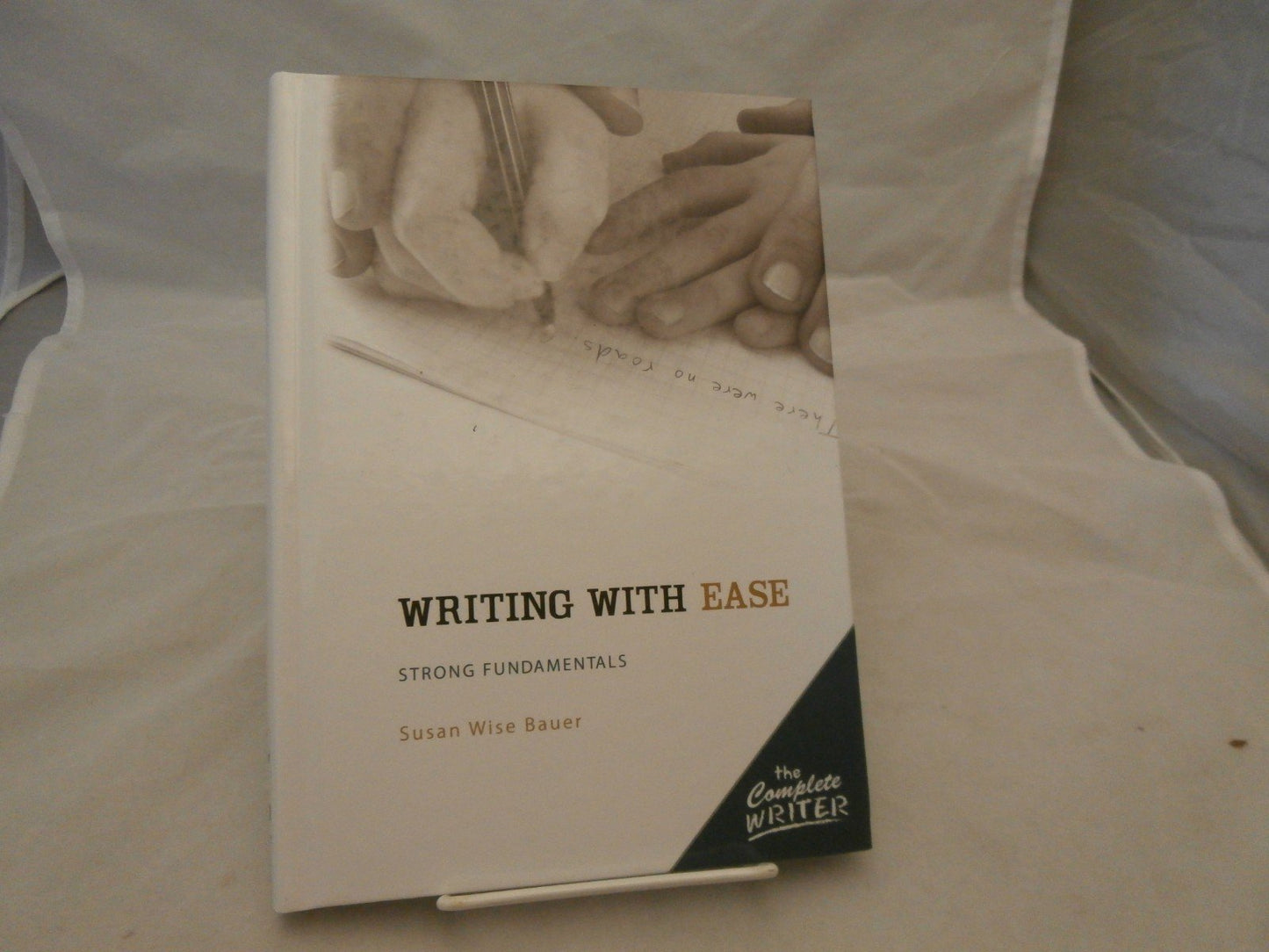 The Complete Writer: Writing with Ease: The Happy Book Stack