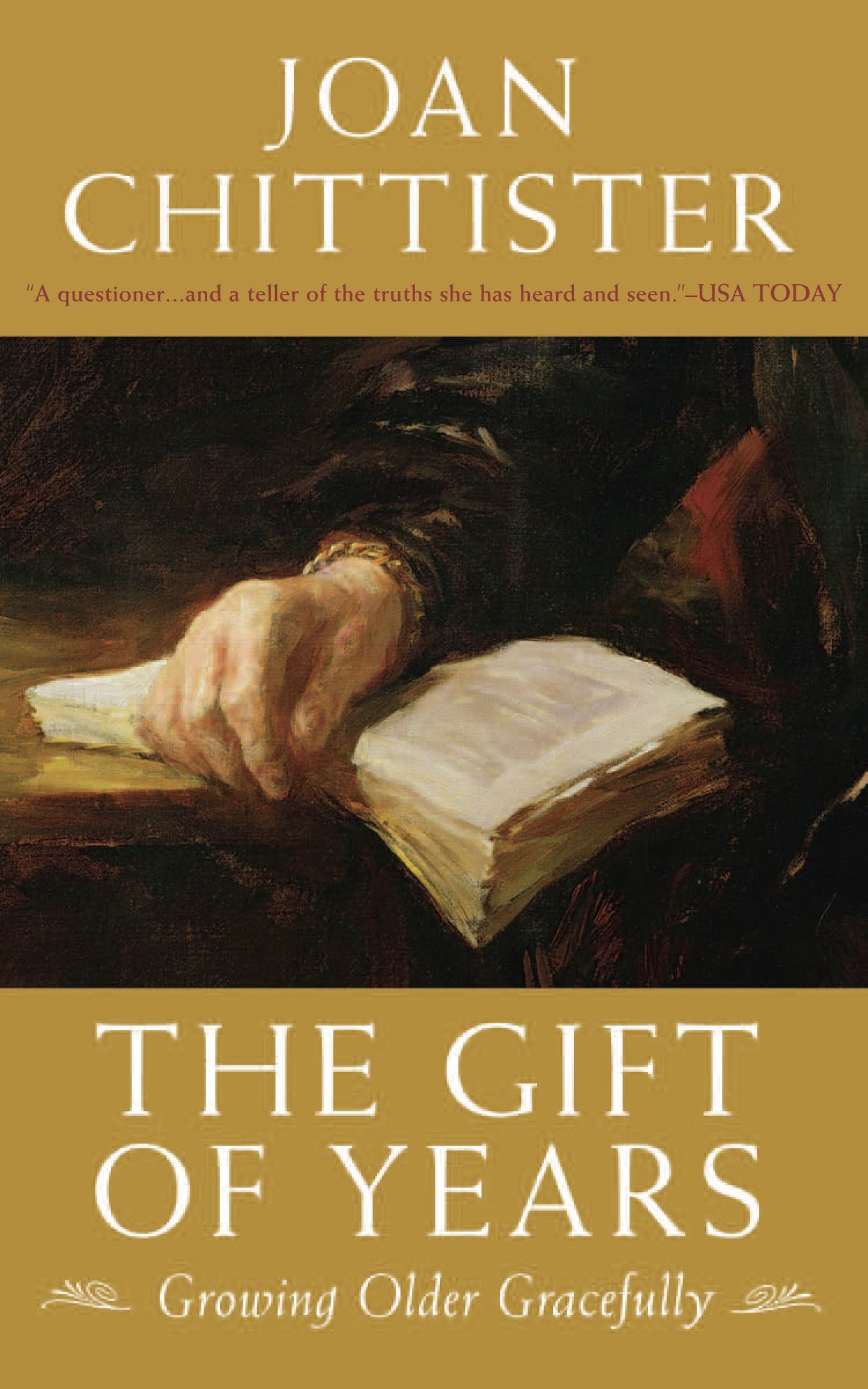 The Gift of Years: Growing Older Gracefully The Happy Book Stack