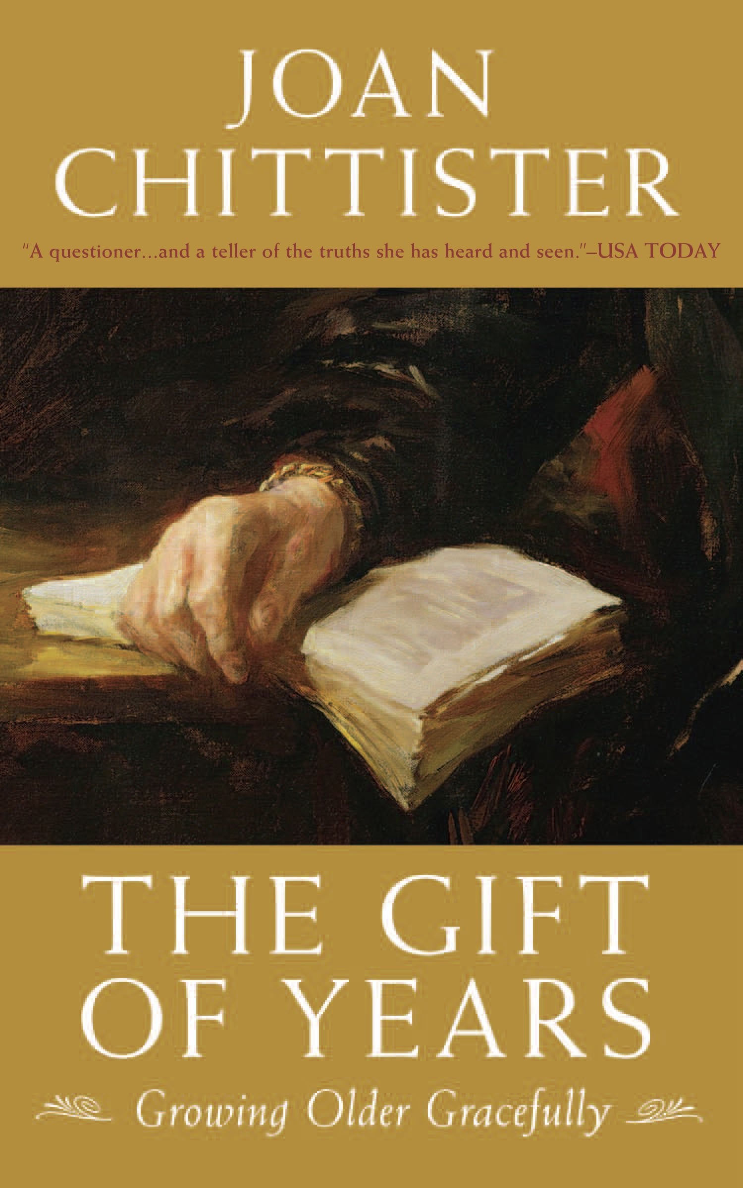 The Gift of Years: Growing Older Gracefully The Happy Book Stack