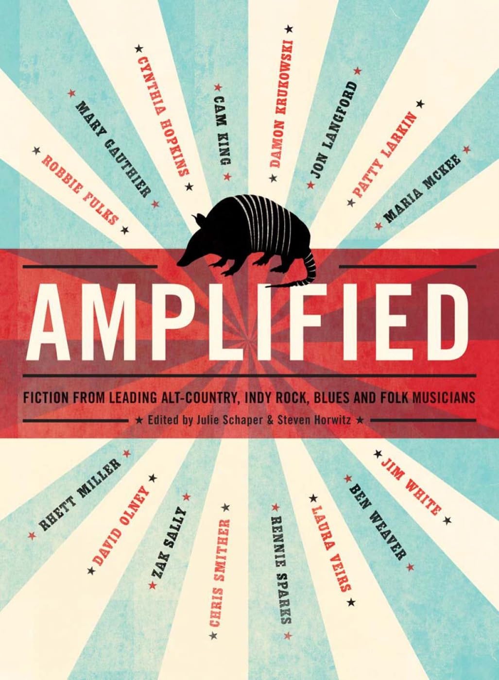Amplified: Fiction from Leading Alt-Country, Indie Rock, Blues and Folk Musicians The Happy Book Stack