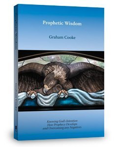 Prophetic Wisdom (Prophetic Equipping series, Volume 3) The Happy Book Stack