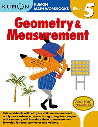 Kumon Grade 5 Geometry & Measurement (Kumon Math Workbooks) (Kumon Math Workbooks Grade 5) The Happy Book Stack
