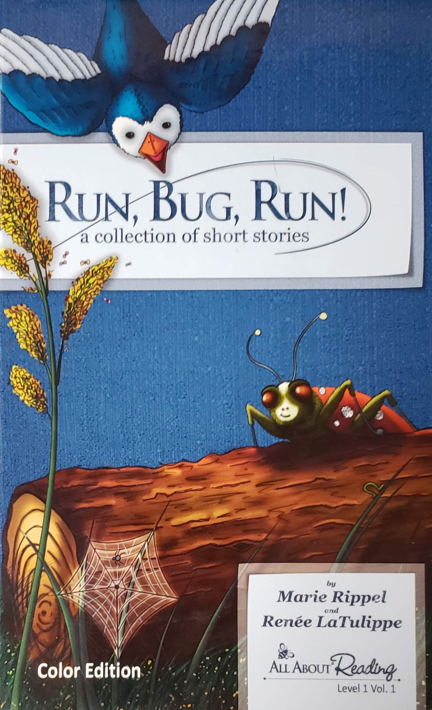 Run, Bug, Run! A Collection of short stories The Happy Book Stack