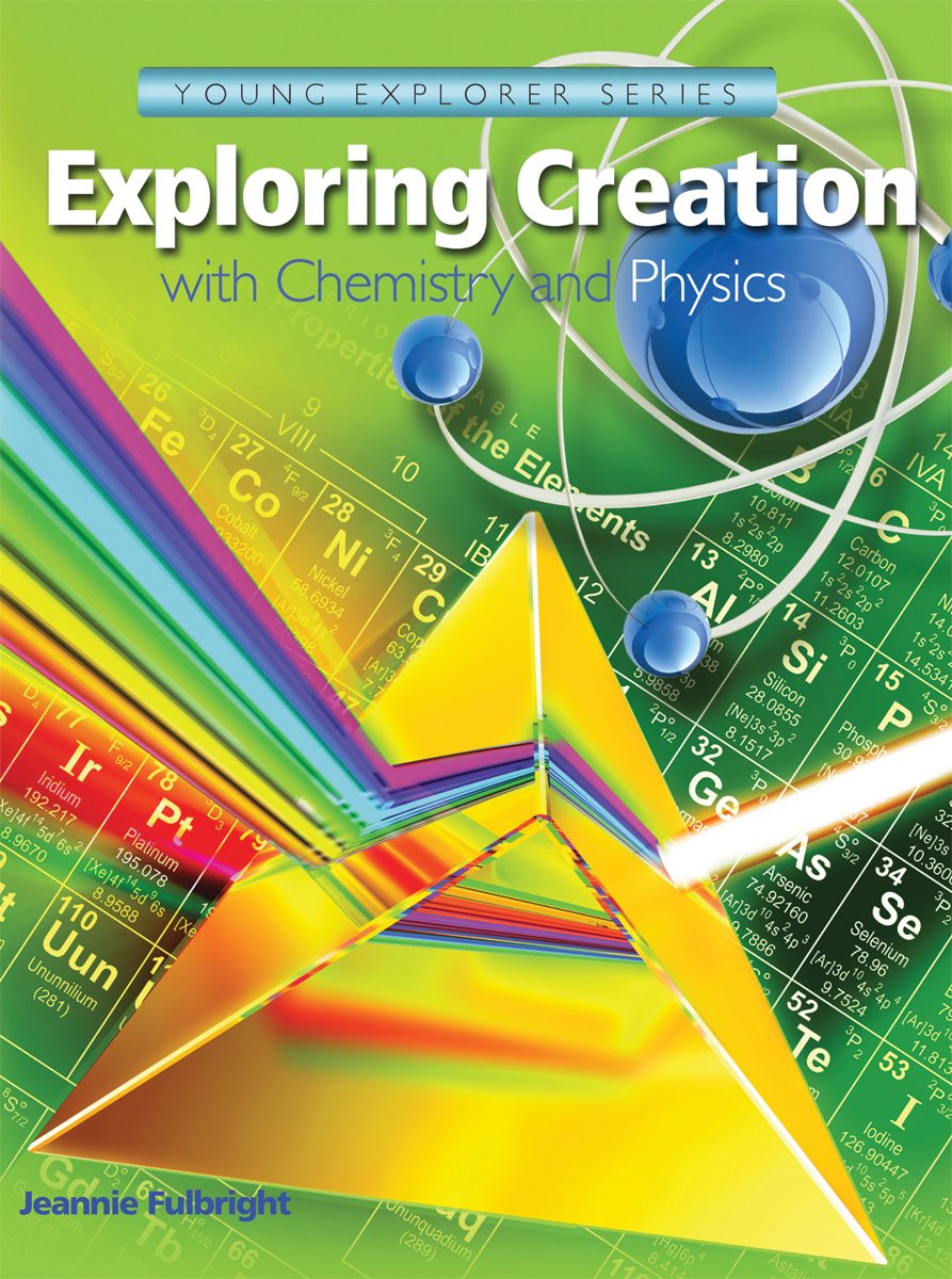 Exploring Creation with Chemistry & Physics, Textbook The Happy Book Stack