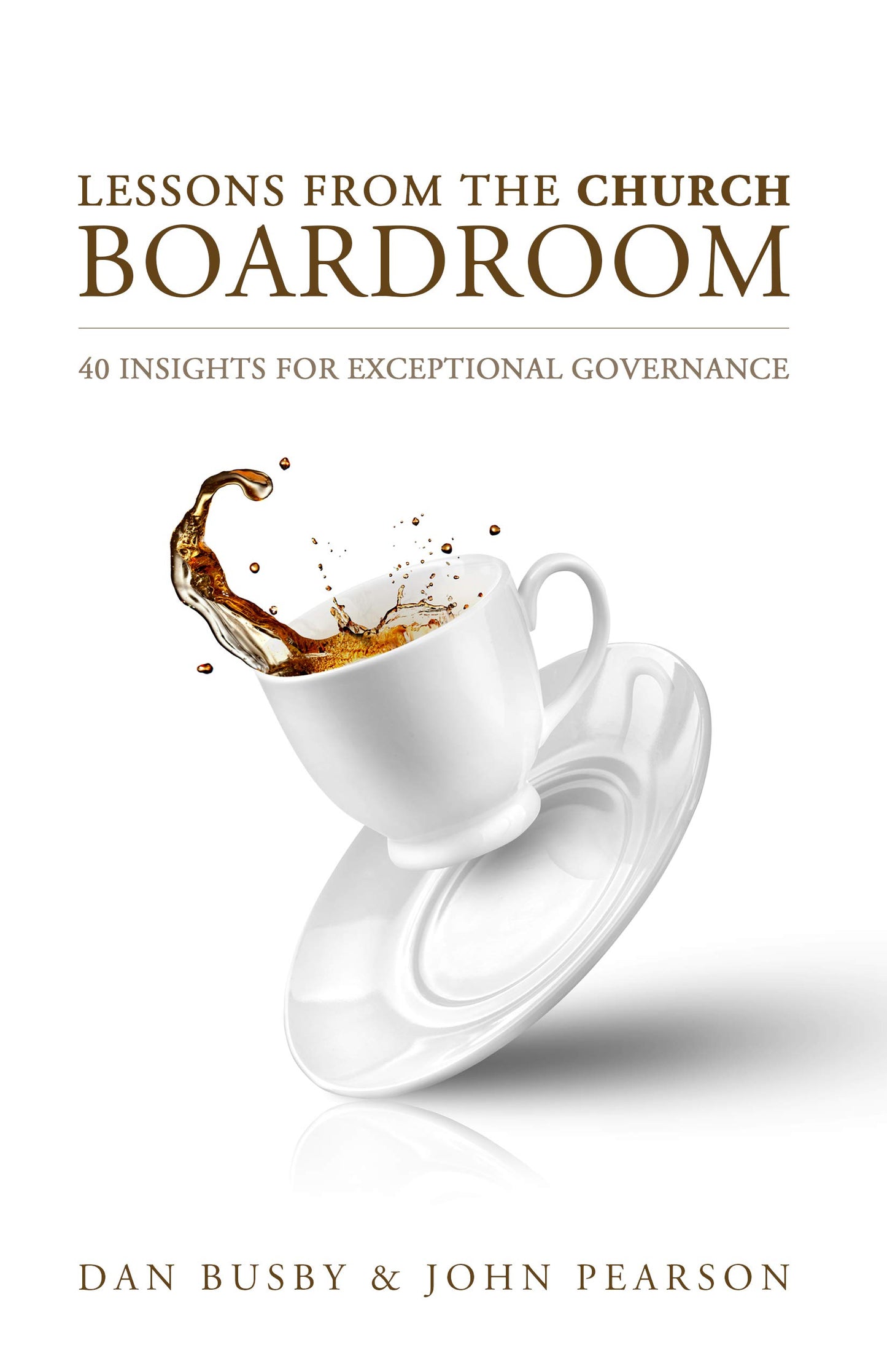 Lessons From the Church Boardroom The Happy Book Stack