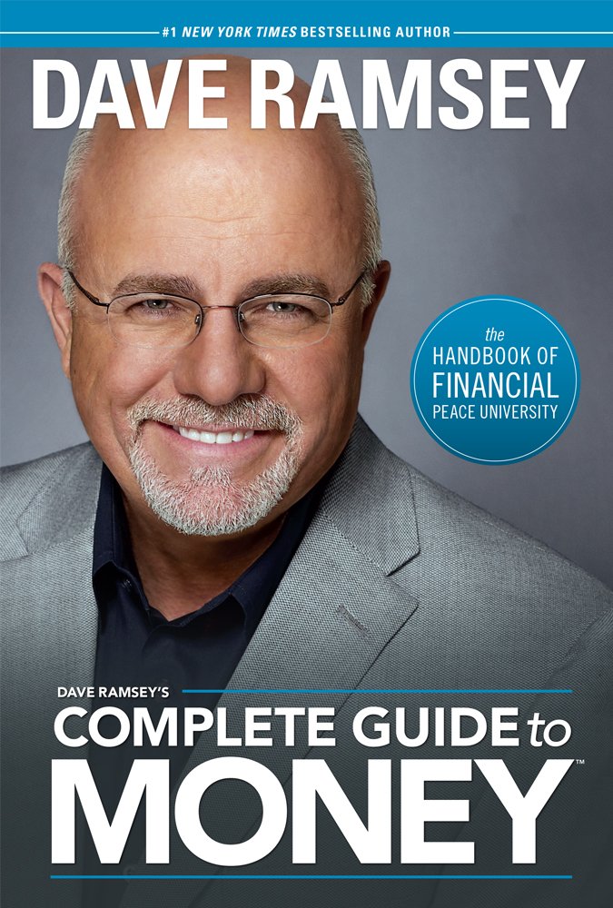 Dave Ramsey's Complete Guide To Money The Happy Book Stack