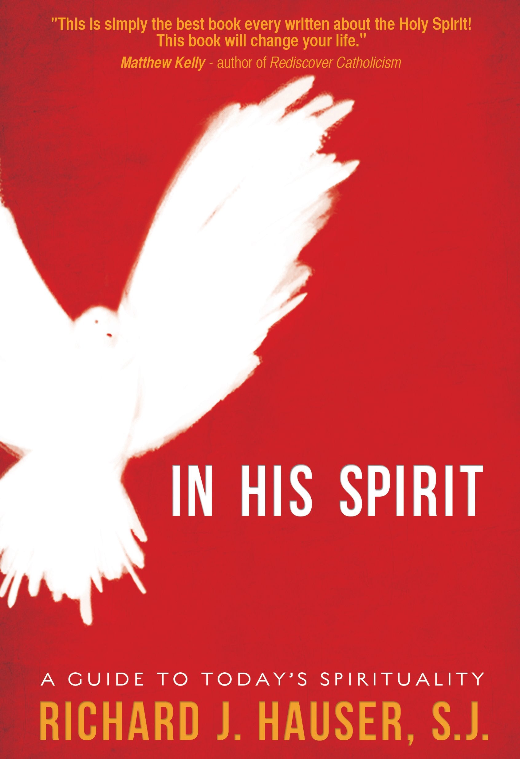 In His Spirit: A Guide to Today's Spirituality The Happy Book Stack