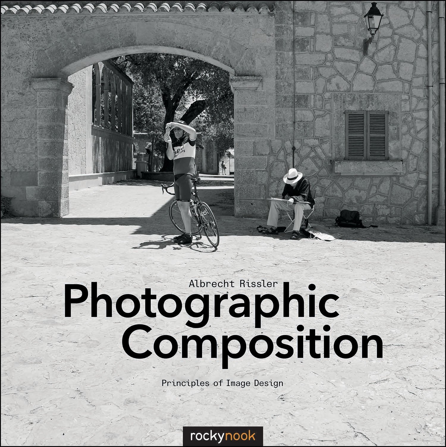 Photographic Composition: Principles of Image Design The Happy Book Stack