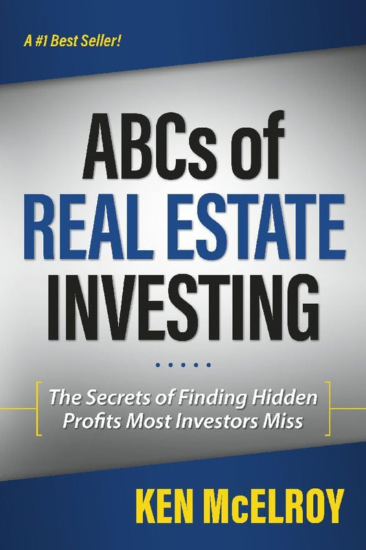 The ABCs of Real Estate Investing: The Secrets of Finding Hidden Profits Most Investors Miss The Happy Book Stack
