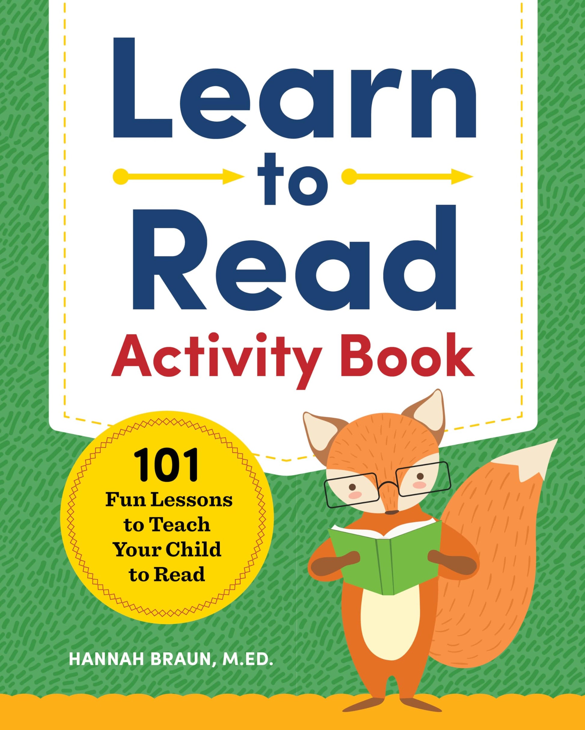 Learn to Read Activity Book: 101 Fun Phonics Lessons to Teach Your Child to Read (Phonics Makes Readers) The Happy Book Stack