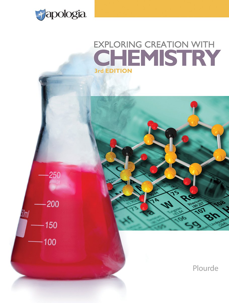 Exploring Creation with Chemistry 3rd Edition, Textbook The Happy Book Stack