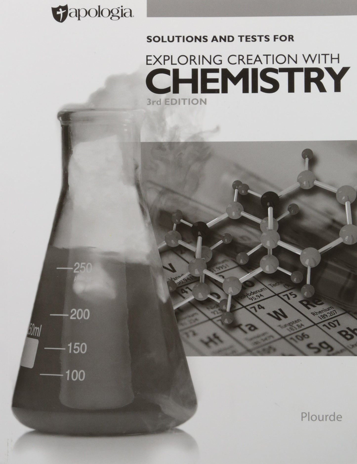 Exploring Creation with Chemistry 3rd Edition, Solutions and Tests The Happy Book Stack