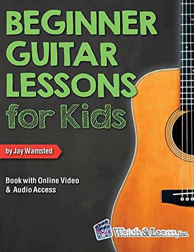 Beginner Guitar Lessons for Kids Book: with Online Video and Audio Access - 1576