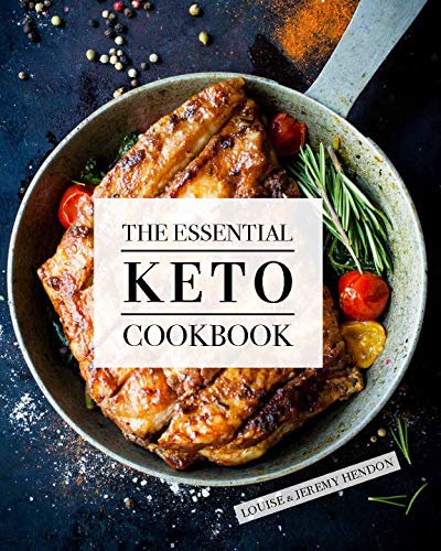 The Essential Keto Cookbook: 105 Low-Carb Beginner-Friendly Recipes with Meal Plan and Food List - Healthy, Simple, and Easy for Weight Loss, Energy, and Rejuvenation The Happy Book Stack