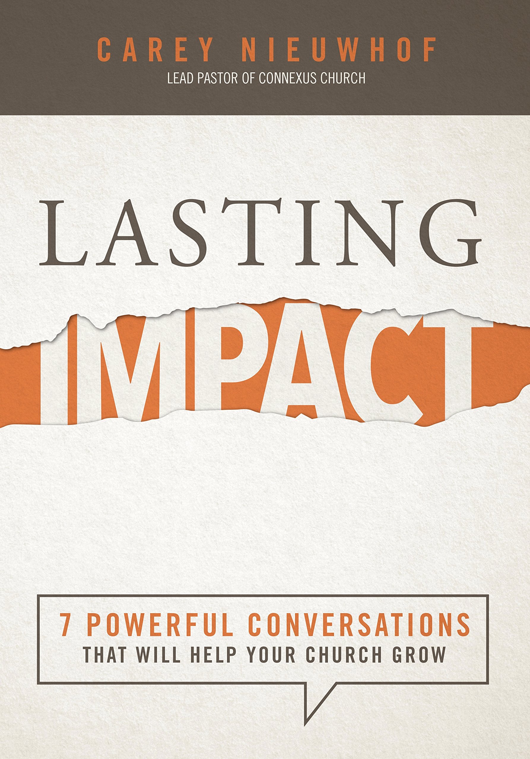 Lasting Impact: 7 Powerful Conversations That Will Help Your Church Grow The Happy Book Stack
