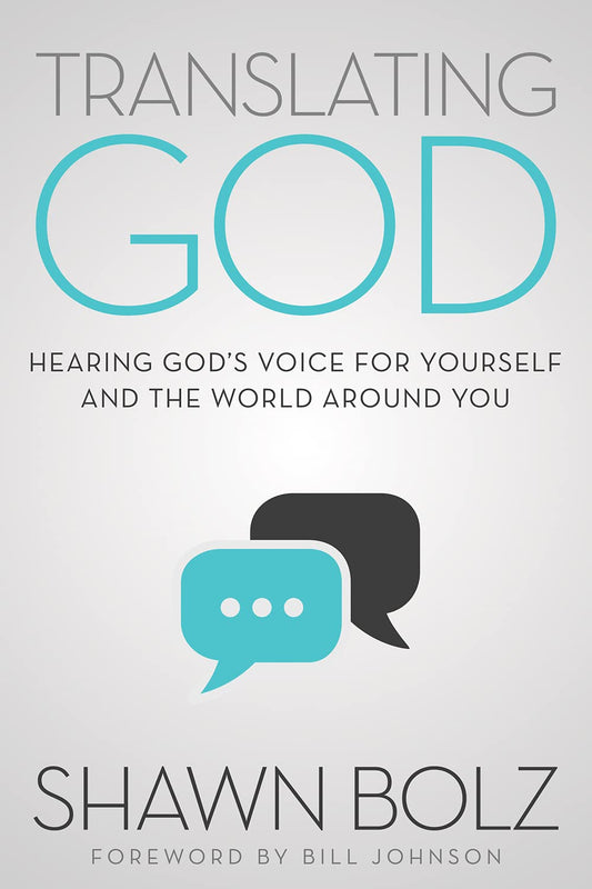Translating God: Hearing God's Voice For Yourself And The World Around You - 8586