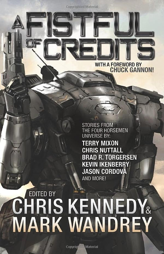 A Fistful of Credits: Stories from the Four Horsemen Universe (The Revelations Cycle) - 5814