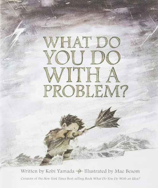What Do You Do With a Problem? — New York Times best seller The Happy Book Stack