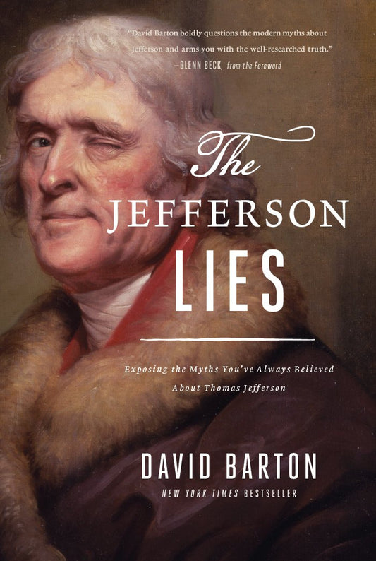 The Jefferson Lies: Exposing the Myths You've Always Believed About Thomas Jefferson The Happy Book Stack