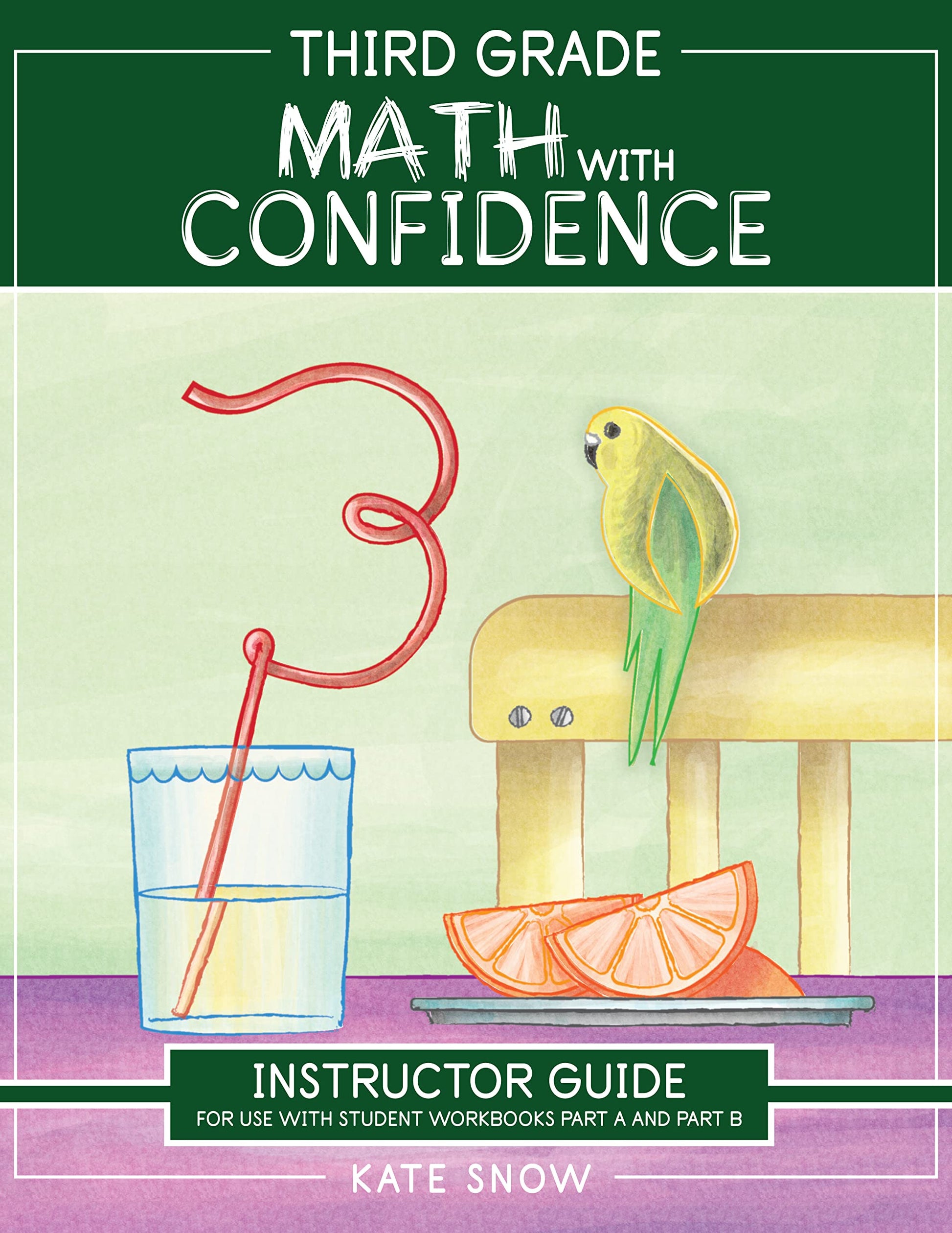 Third Grade Math with Confidence Instructor Guide The Happy Book Stack