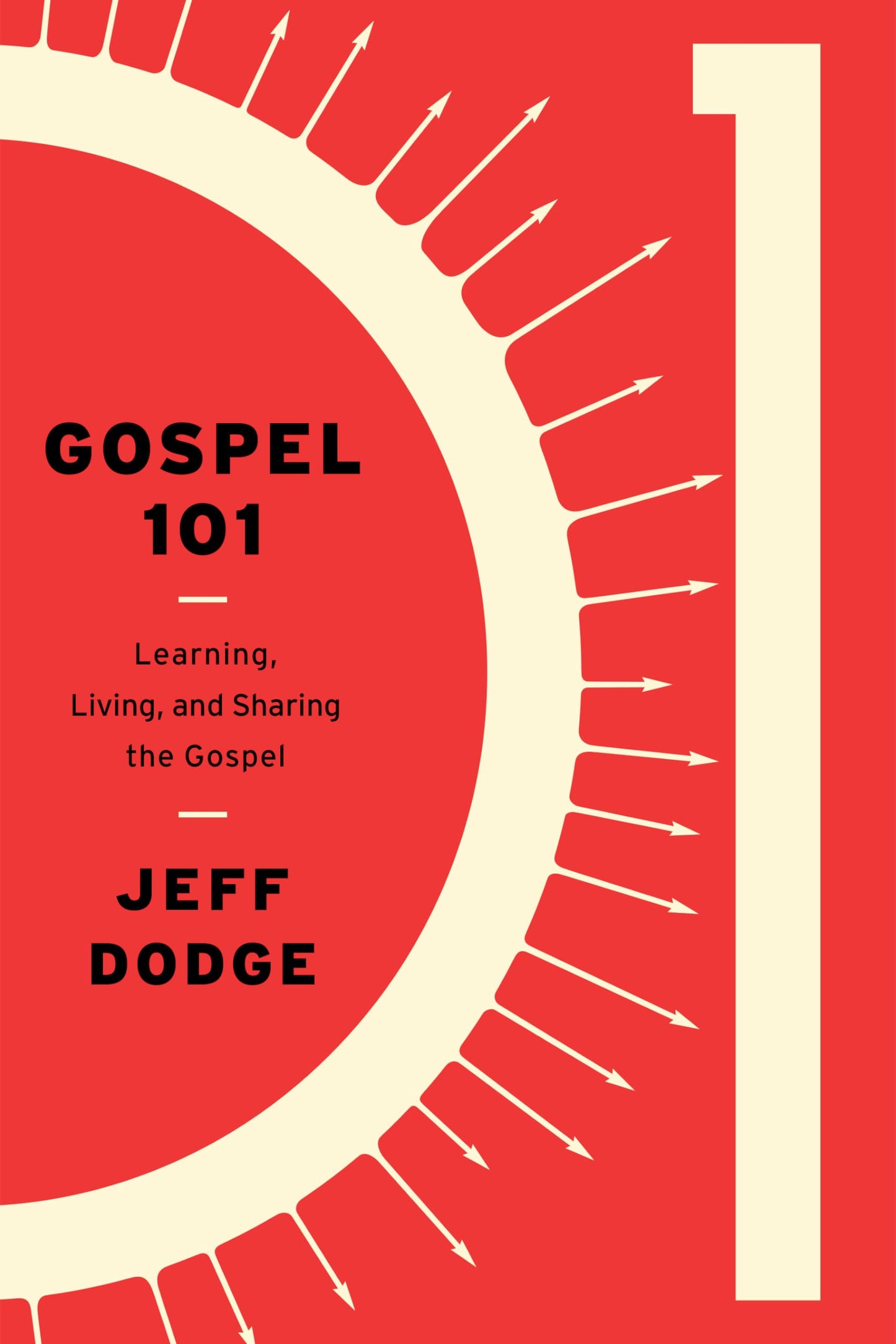 Gospel 101: Learning, Living and Sharing the Gospel The Happy Book Stack