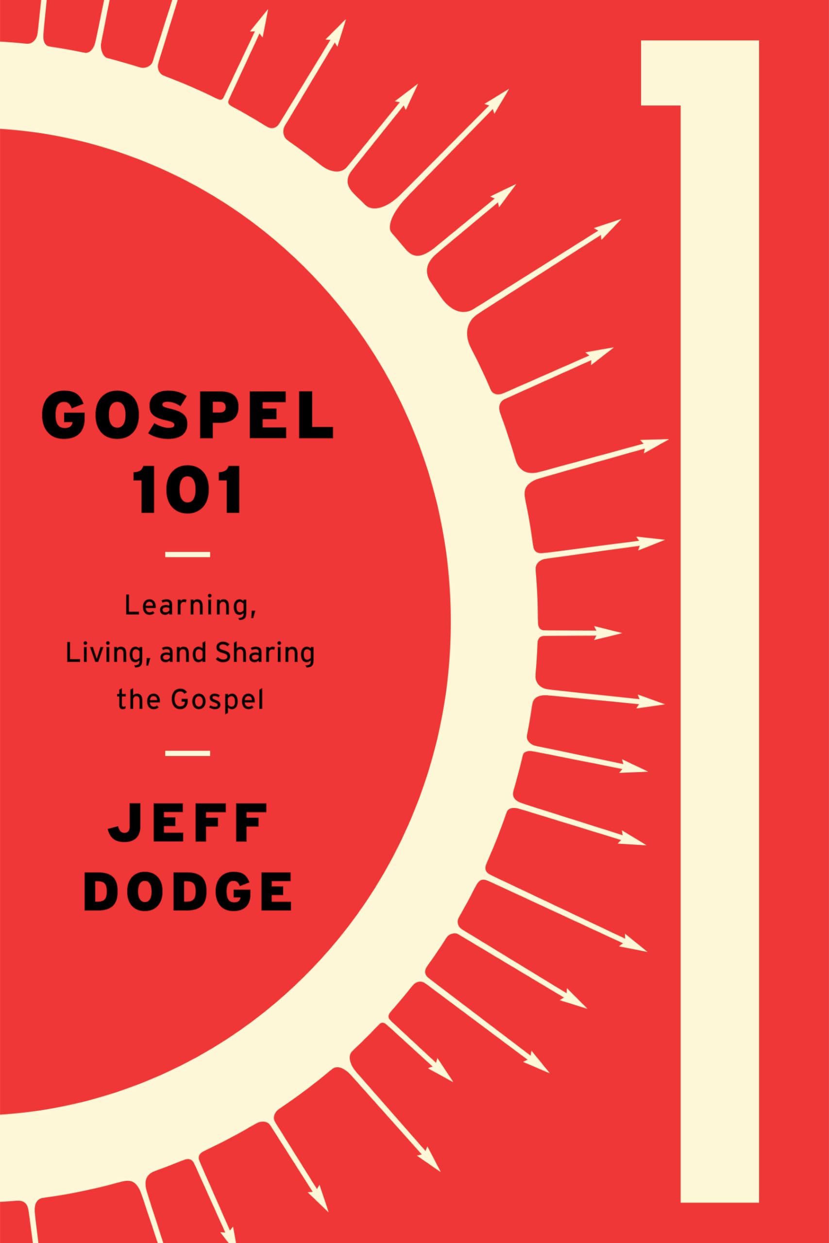 Gospel 101: Learning, Living and Sharing the Gospel The Happy Book Stack