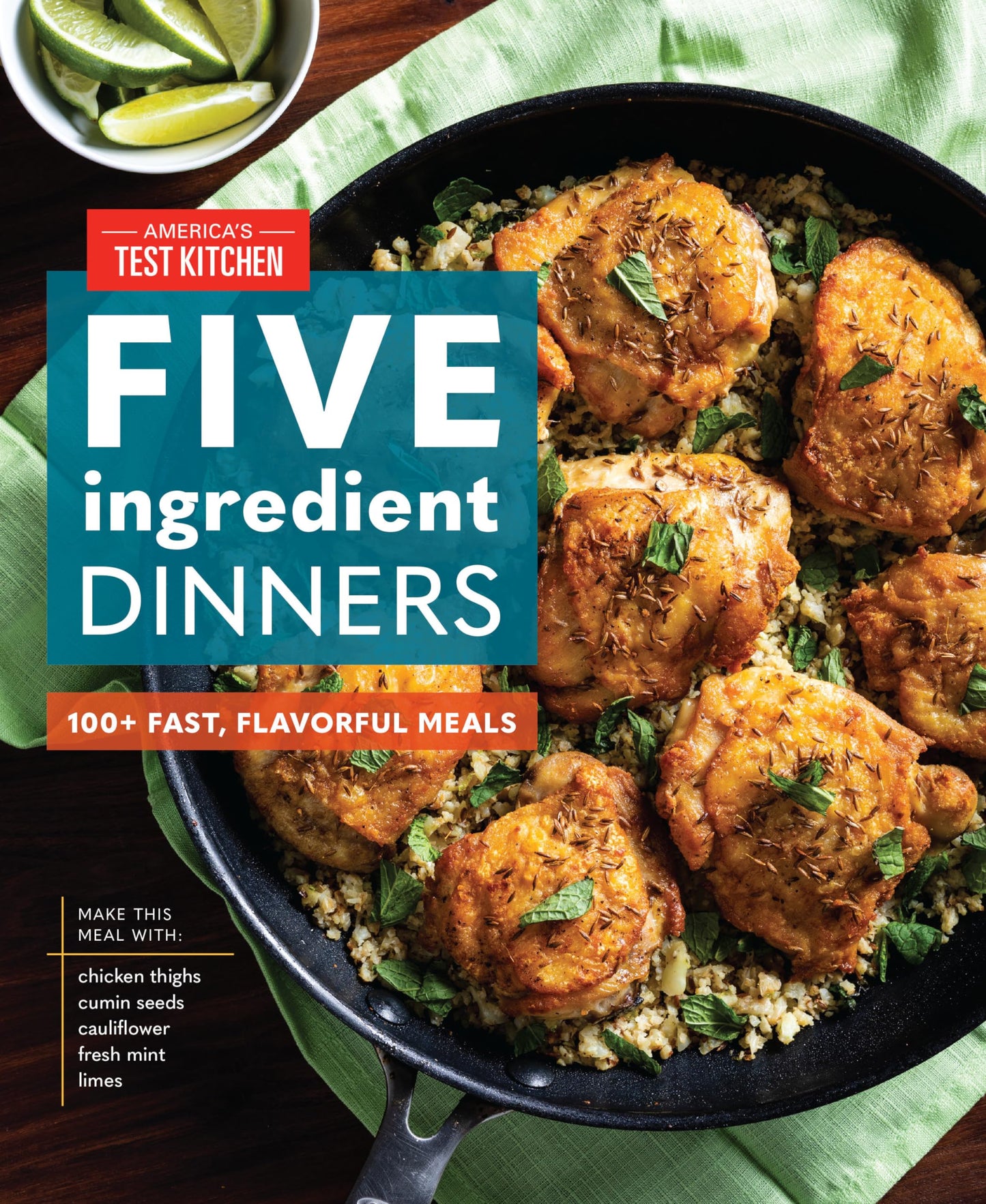 Five-Ingredient Dinners: 100+ Fast, Flavorful Meals The Happy Book Stack