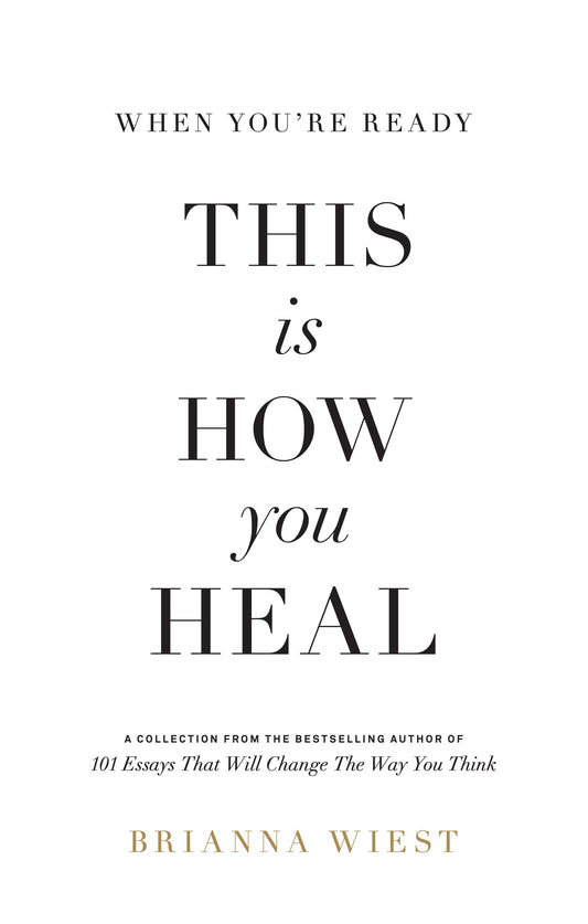 When You're Ready, This Is How You Heal The Happy Book Stack