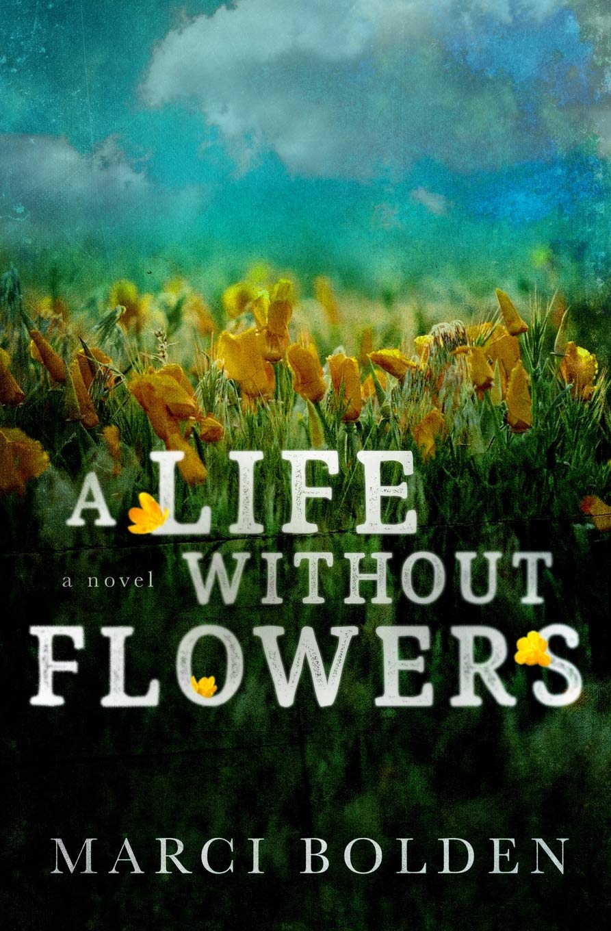 A Life Without Flowers The Happy Book Stack