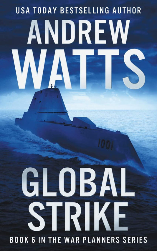 Global Strike (The War Planners) The Happy Book Stack