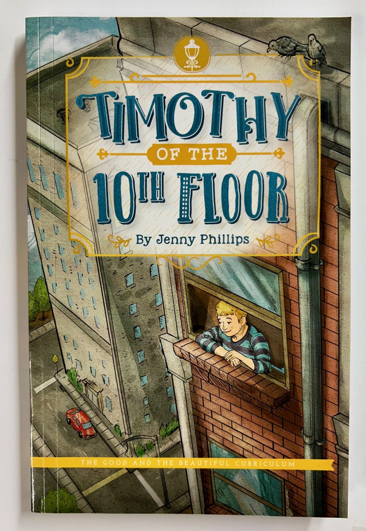 Timothy of the 10th Floor The Happy Book Stack