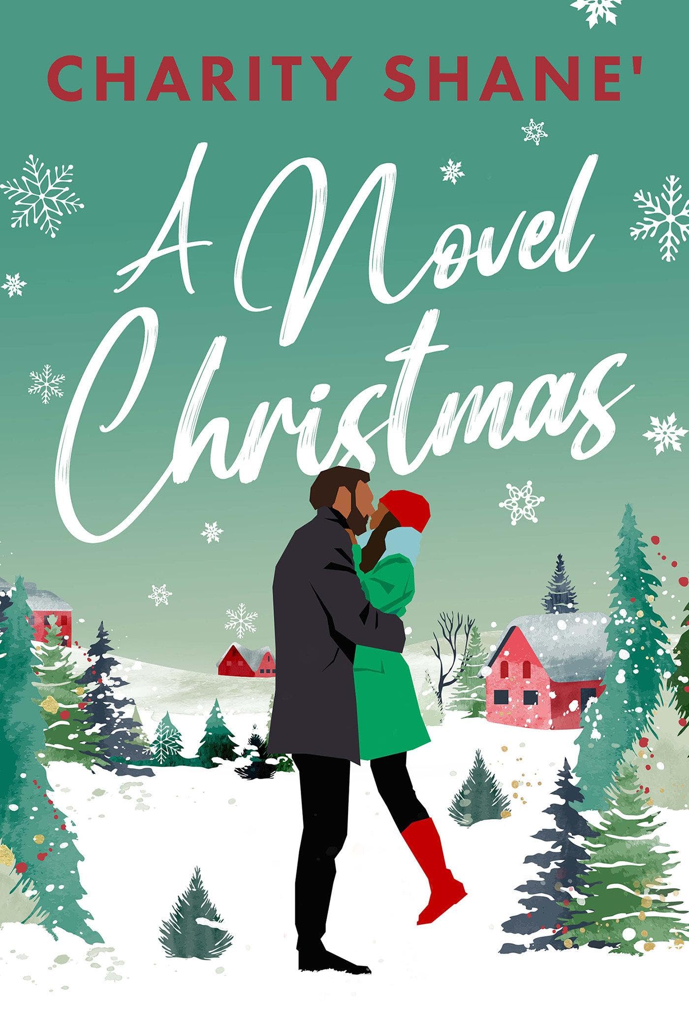 A Novel Christmas The Happy Book Stack