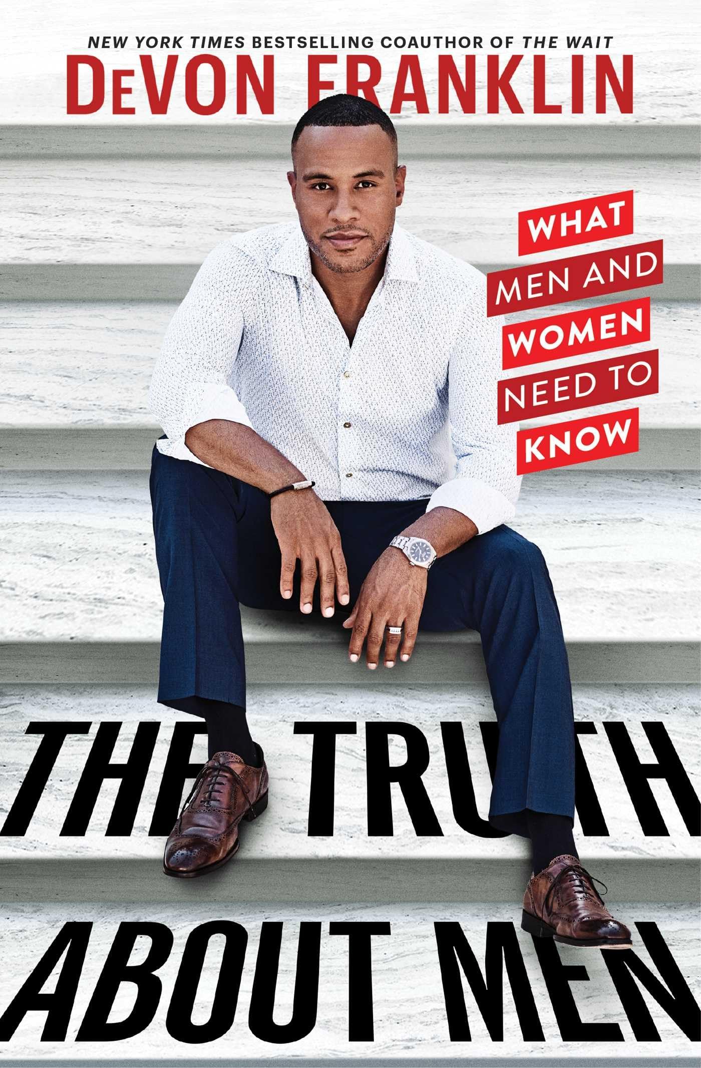 The Truth About Men: What Men and Women Need to Know The Happy Book Stack