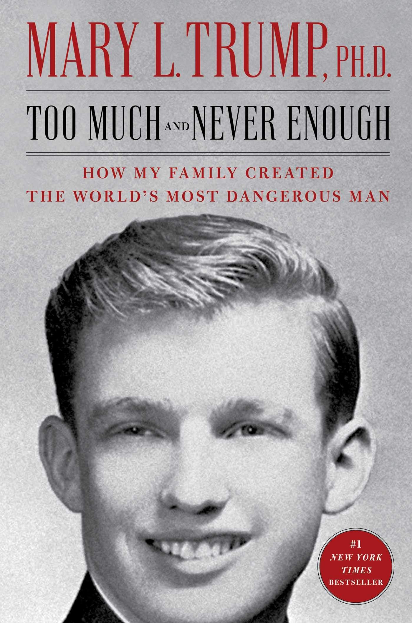 Too Much and Never Enough: How My Family Created the World's Most Dangerous Man The Happy Book Stack