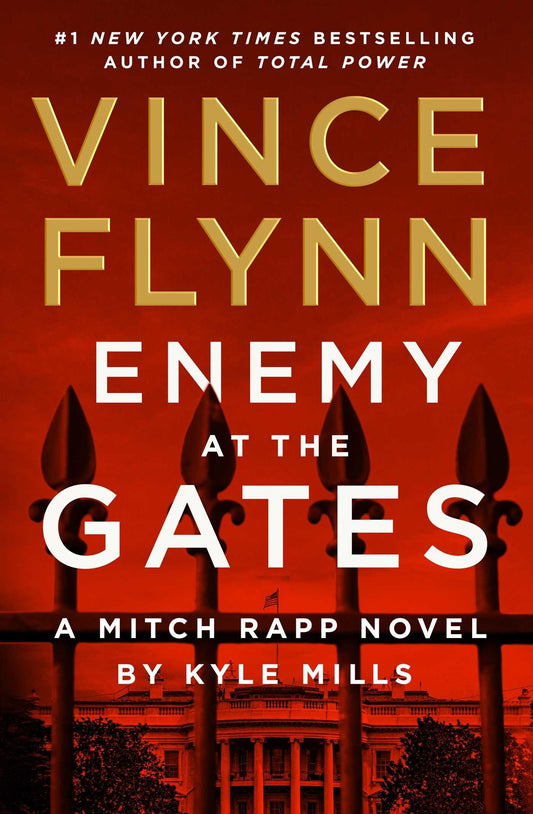 Enemy at the Gates (A Mitch Rapp Novel) The Happy Book Stack