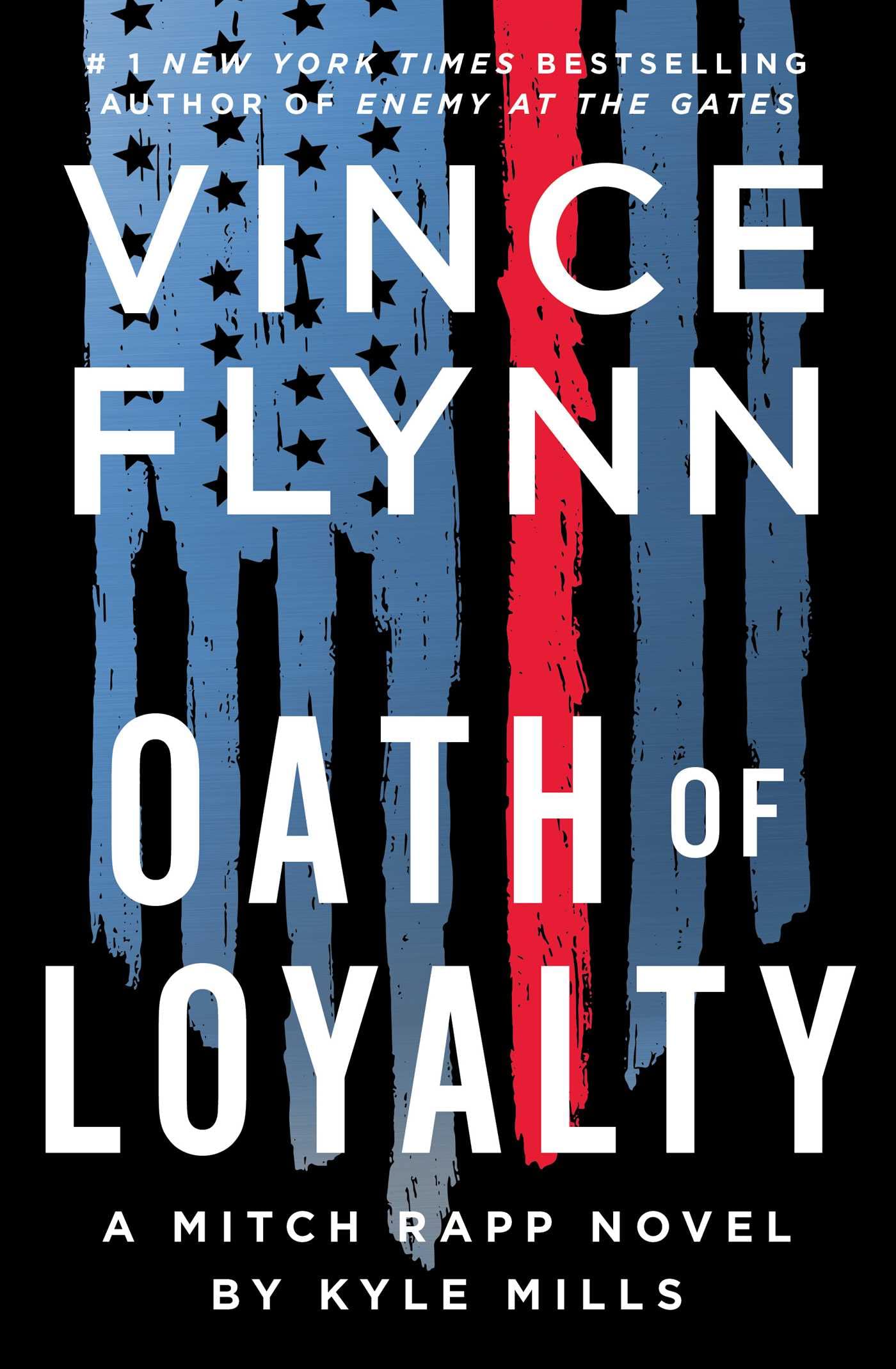Oath of Loyalty (A Mitch Rapp Novel) The Happy Book Stack