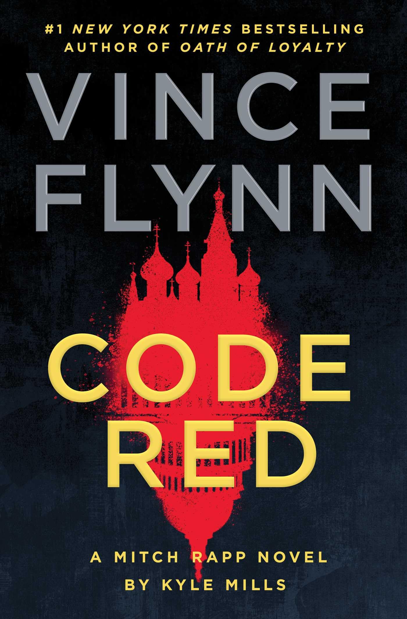 Code Red: A Mitch Rapp Novel by Kyle Mills The Happy Book Stack