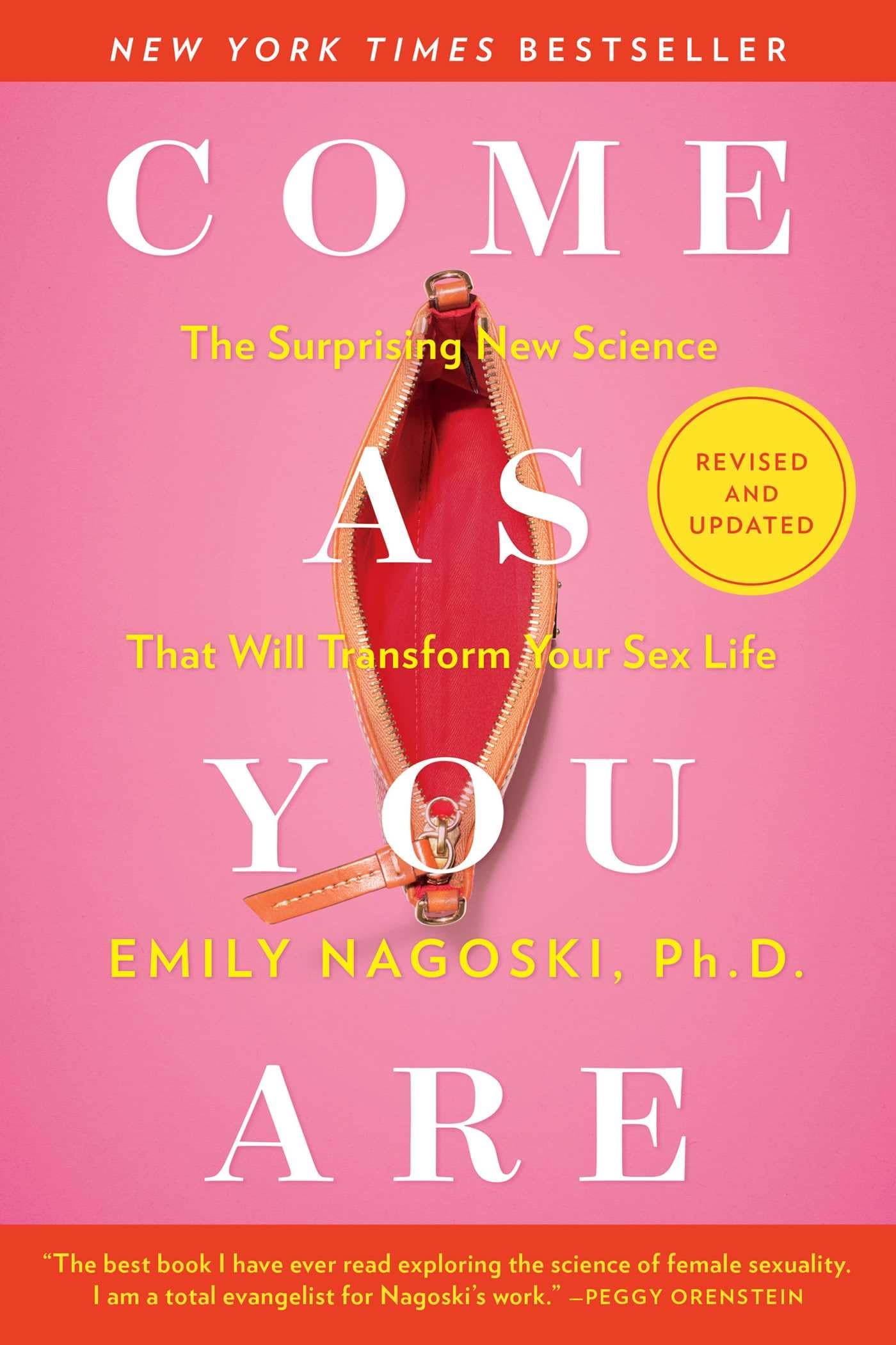 Come As You Are: Revised and Updated: The Surprising New Science That Will Transform Your Sex Life The Happy Book Stack