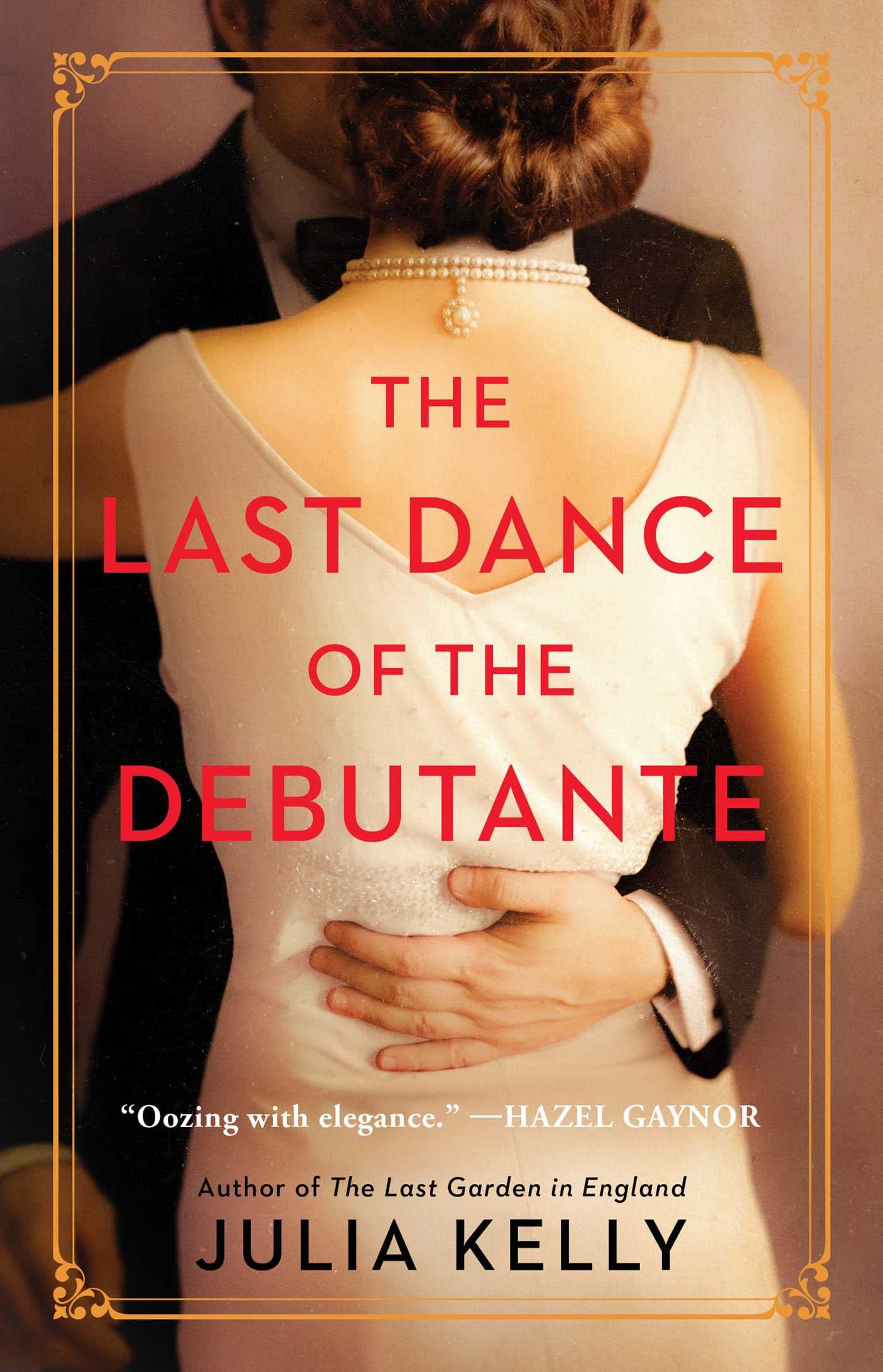 The Last Dance of the Debutante The Happy Book Stack