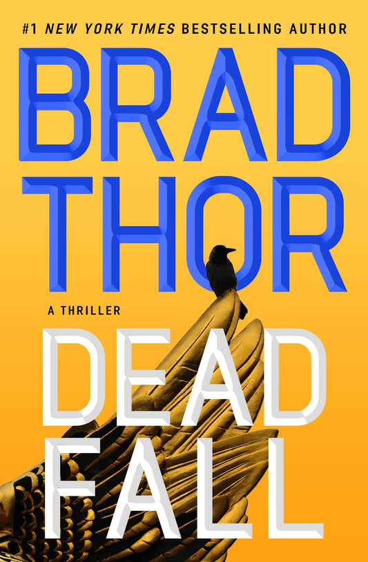 Dead Fall: A Thriller (The Scot Harvath Series) The Happy Book Stack
