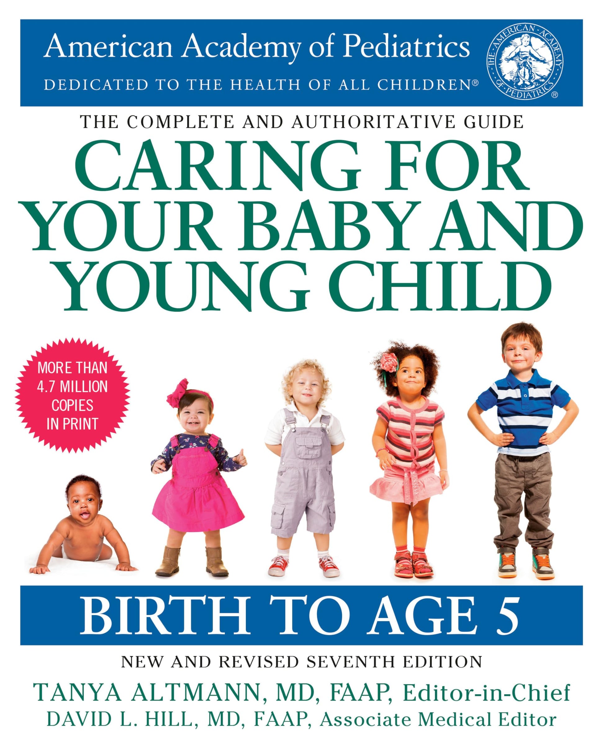 Caring for Your Baby and Young Child, 7th Edition: Birth to Age 5 The Happy Book Stack