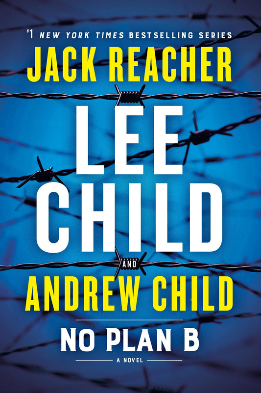No Plan B: A Jack Reacher Novel The Happy Book Stack