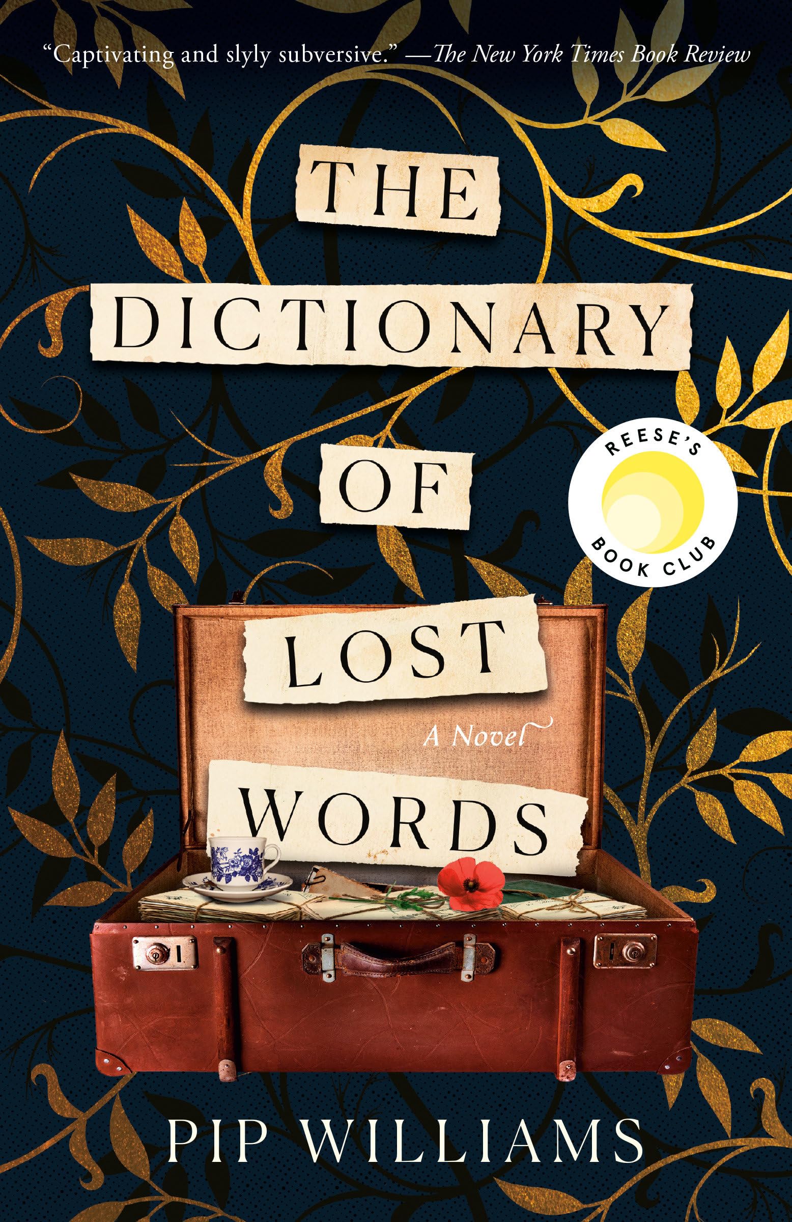 The Dictionary of Lost Words: Reese's Book Club: A Novel The Happy Book Stack