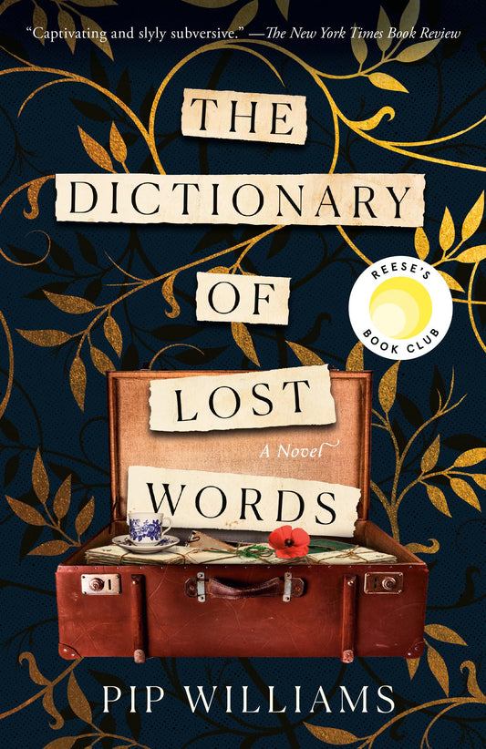 The Dictionary of Lost Words: Reese's Book Club: A Novel The Happy Book Stack